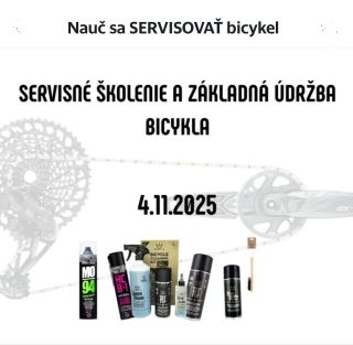 SERVISNÉ ŠKOLENIE ZÁKLADNÉ SERVISNÉ ŠKOLENIE A ÚDRŽBA BICYKLA Aký prínos má pre vás toto školenie a čo sa naučíte? Správna...